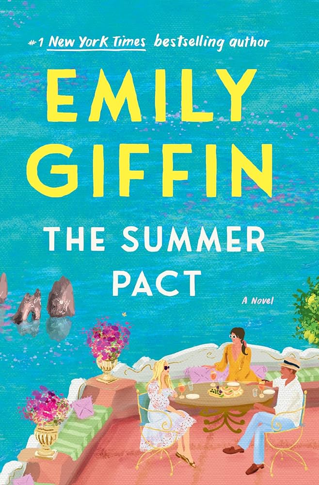 Cover of the Book The Summer Pact by Emily Giffin.