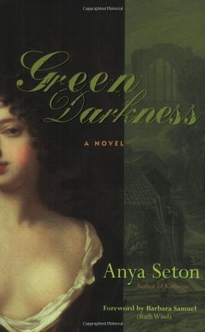 Book Cover of the book Green Darkness by Anya Seton.